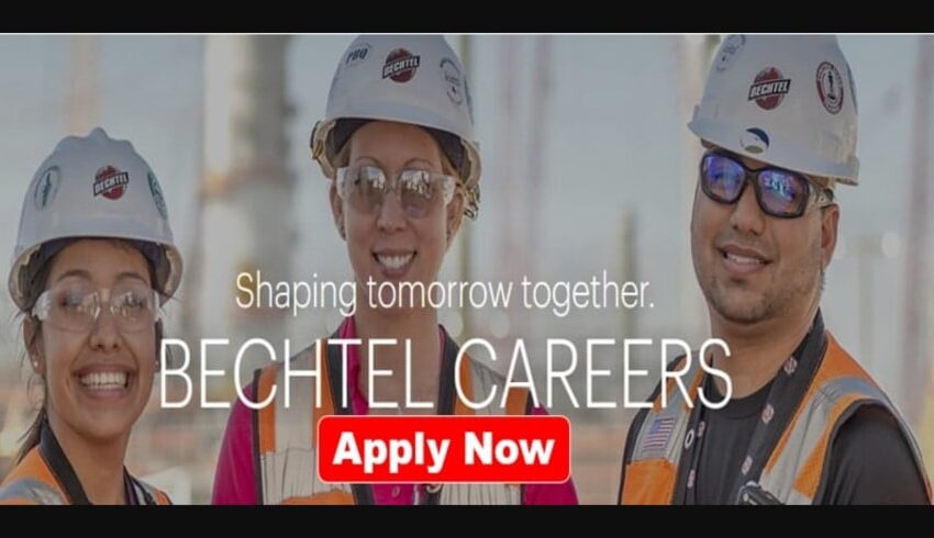 Bechtel Careers and Jobs Opportunities for Graduate | 0 - 3 yrs