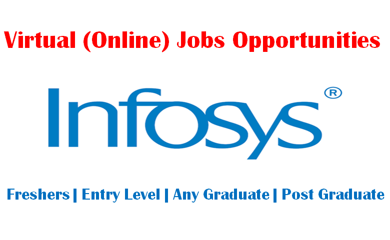 Infosys Virtual Entry Level Careers for Graduate | 0 - 5 yrs