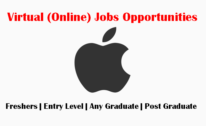 Virtual (Online) Jobs Opportunities at Apple for Freshers