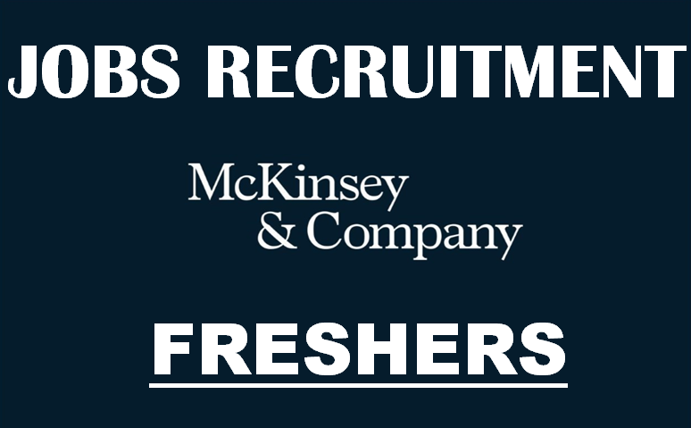 Mckinsey Careers Opportunities for Graduates Entry Level | 0 - 6 yrs