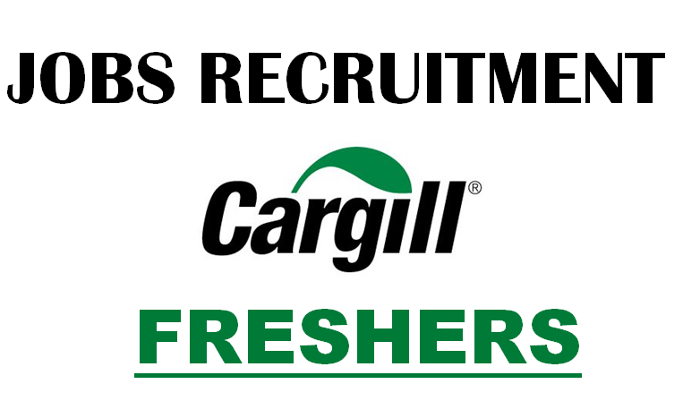 Cargill Careers Opportunities for Graduate Entry Level Fresher role | Exp 0 - 1 yrs