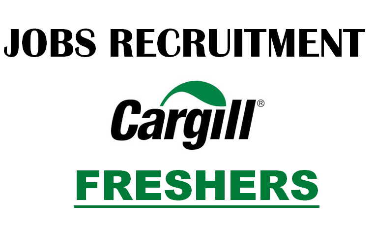 Cargill Careers Opportunities for Graduates as Freshers, Trainee, Intern, Entry Level role | 0 - 3 yrs