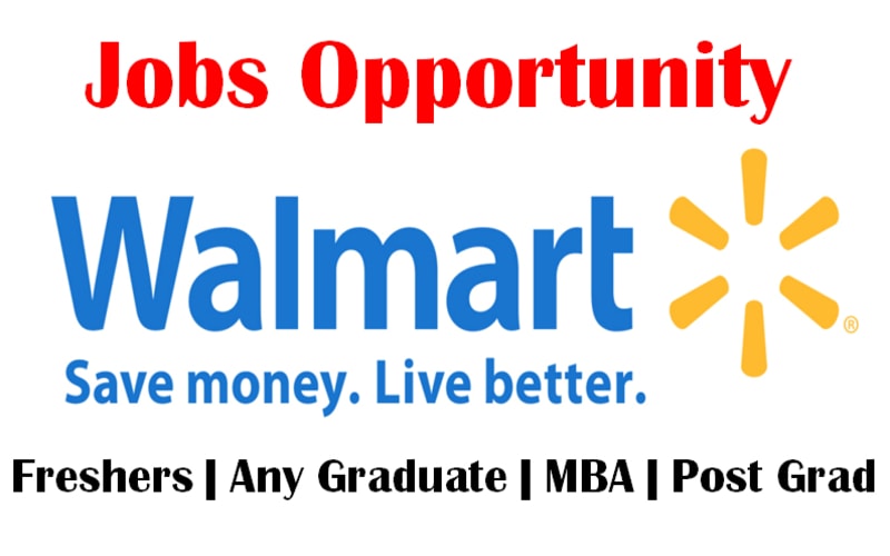 Walmart Jobs Opportunity for Any Graduate | MBA Freshers San Bruno, California