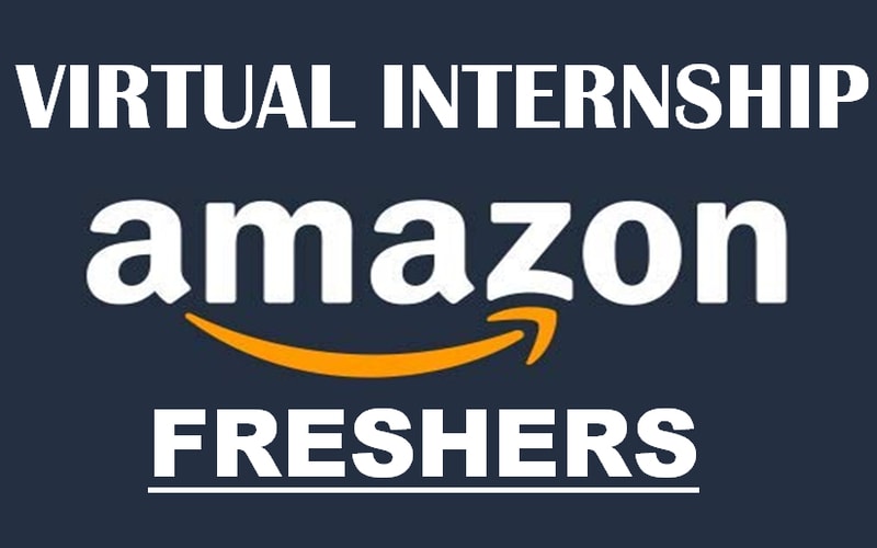 Virtual Job Opportunity at Amazon for Freshers | Student Graduating in 2023 or a recent graduate (0-2 years)