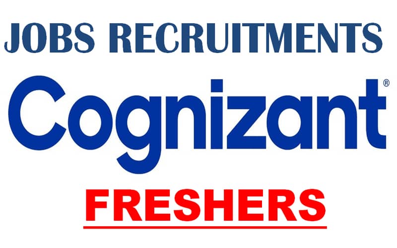 Cognizant Careers Opportunities for Graduate Fresher | Exp 0 - 1 yrs