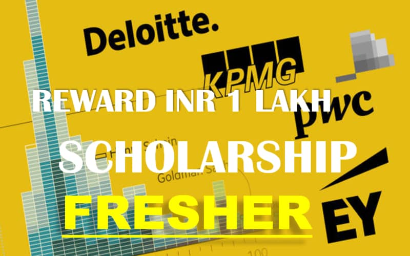 Big Four Firm Scholarship for All Graduation Courses | Reward INR 1 Lakh & 2 Month Internship | Apply by Dec 31