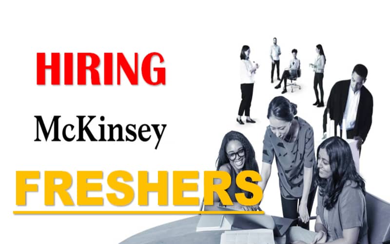 Fresher Vacancy at Mckinsey Careers | Exp 0 - 3 yrs