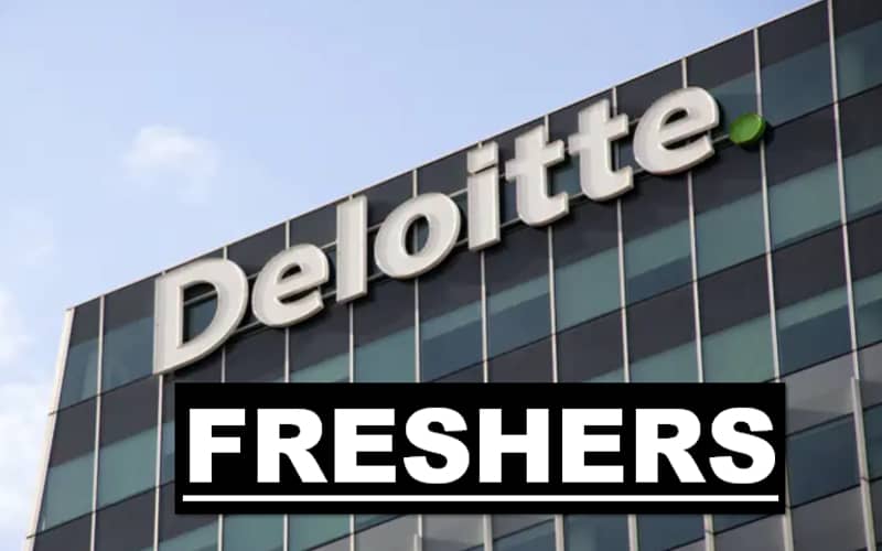 Deloitte Jobs Requirements Graduate Freshers | Any Graduate | MBA | 0 – 1 yrs | Apply Now