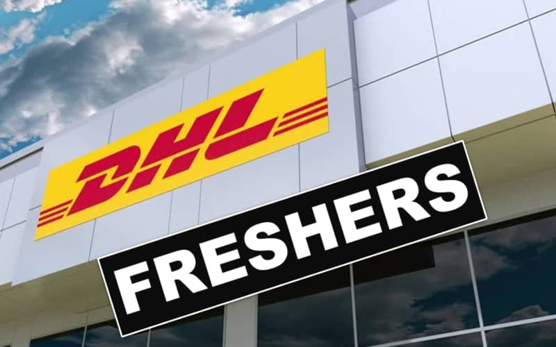 DHL Careers Opportunities for Graduate Entry Level Fresher role | Exp 0 - 2 yrs