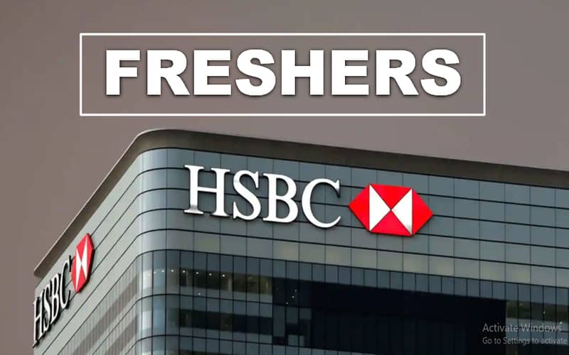 Latest HSBC Career Opportunities for Graduate Entry Level Fresher role | Exp 0 - 1 yrs
