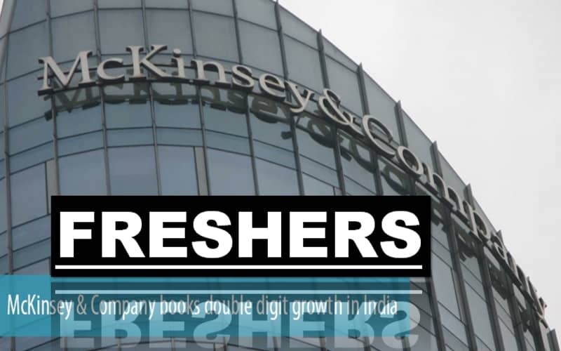 McKinsey Jobs Requirements Graduate Freshers | Any Graduate | MBA | 0 - 1 yrs | Apply Now