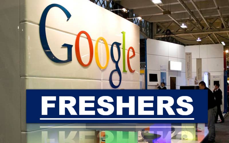 Multiple Entry Level Careers Opportunities at Google Inc | Exp 0 - 3 yrs