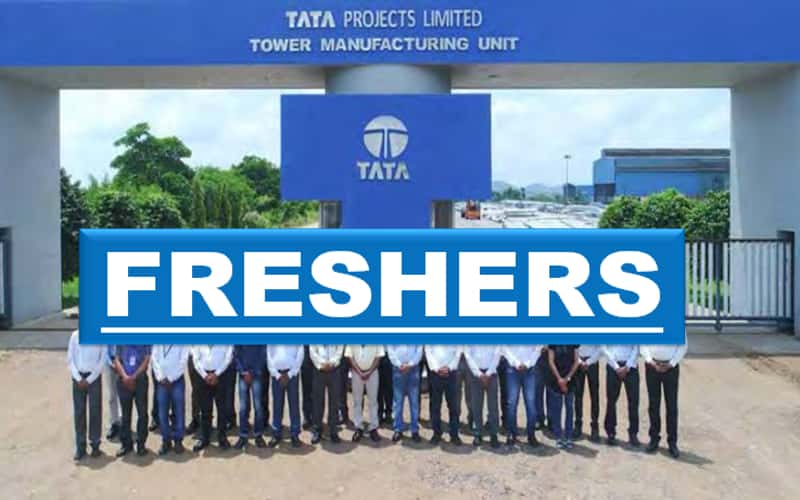 Tata Projects Jobs Recruitment for Freshers, Entry Level & Experienced professionals