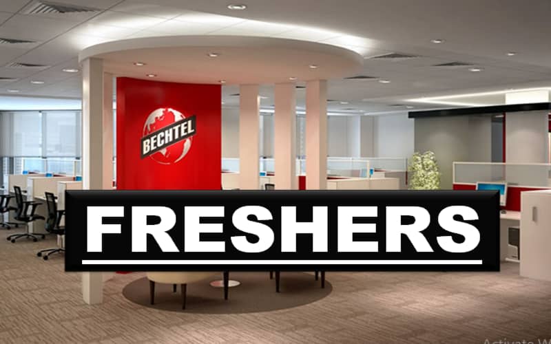 Bechtel Hiring Graduate Freshers | Any Graduate | 0 - 1 yrs | Apply Now