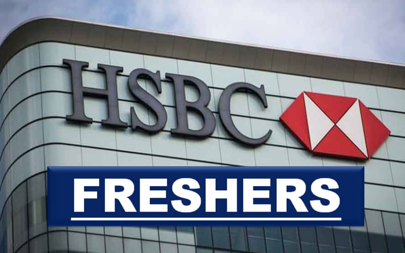 HSBC Requirement for Graduate, Postgraduate, Trainees and Entry Level Candidates | 0 - 3 rs