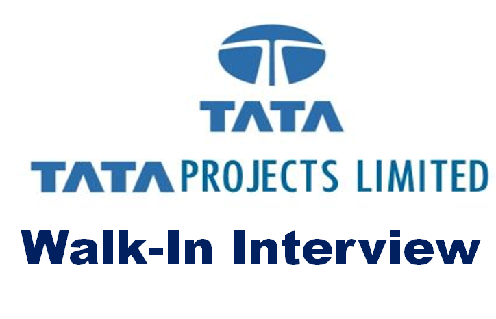 Walk-In Interview at Tata Projects on 12th Aug & 13th Aug 2022