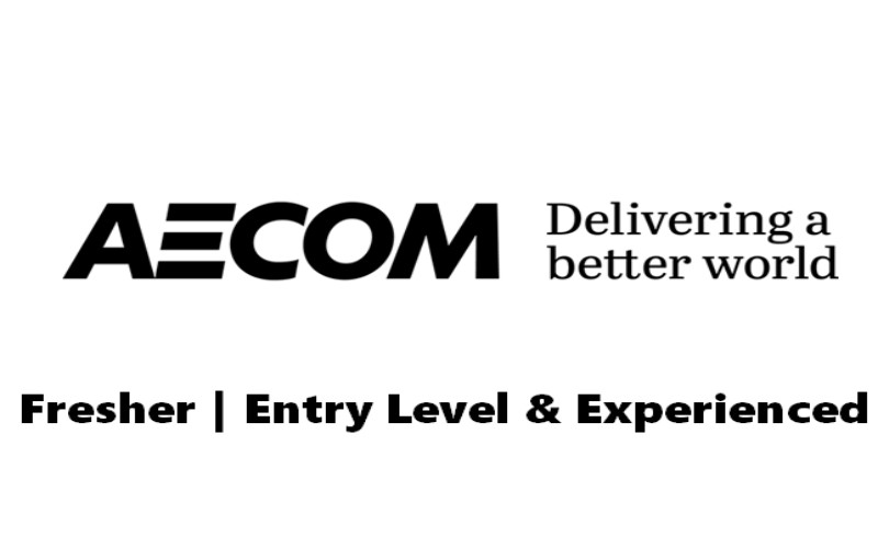 AECOM Careers Vacancy for Entry Level Project Engineer at AECOM Offices, Remote location and at a client site, Apply Now