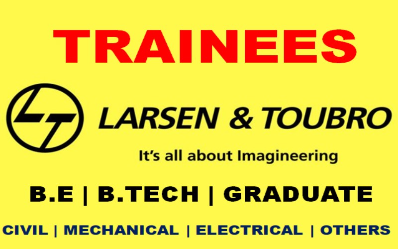 Current Openings at L&T Graduate Trainee, Apply Now