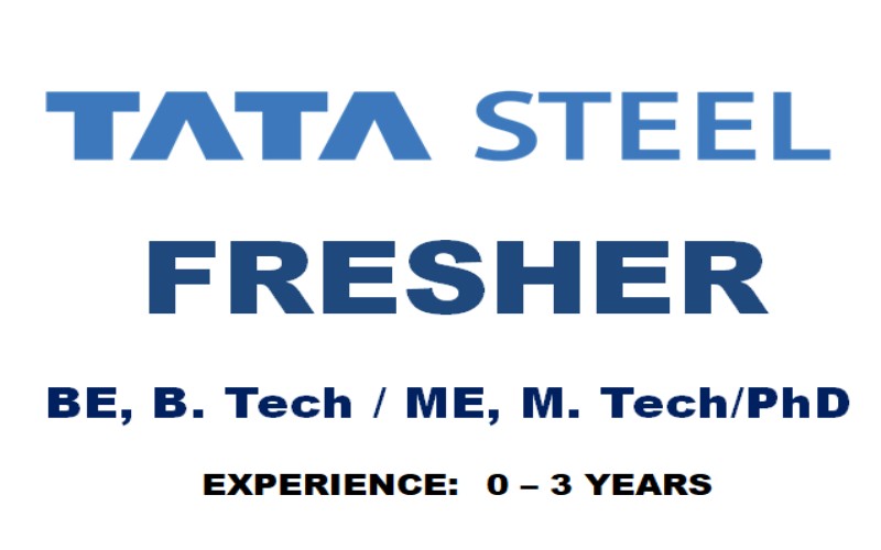 Entry Level Careers Opportunities at Tata Steel Ltd for Graduate Fresher | 0 - 3 yrs