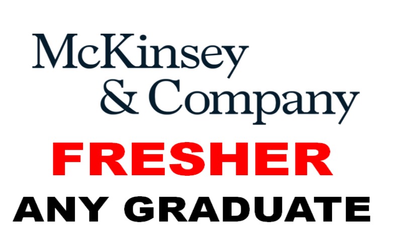 Entry Level Careers Opportunities at McKinsey Global | Exp 0 - 3 yrs