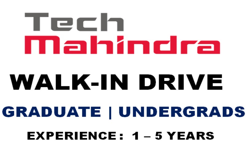 Tech Mahindra Walk-In Interview up to 25th Feb 2023 | Exp 1 – 5 yrs
