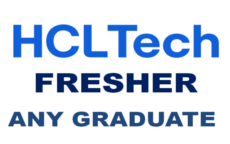 Fresher, Entry Level Careers at HCL Technology | Any Graduate | 0 – 1 yrs | Apply Now