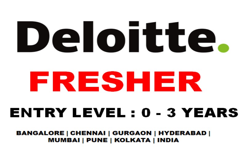 Deloitte Careers Opportunities for Entry Level Any Graduate | Exp 0 - 3 yrs