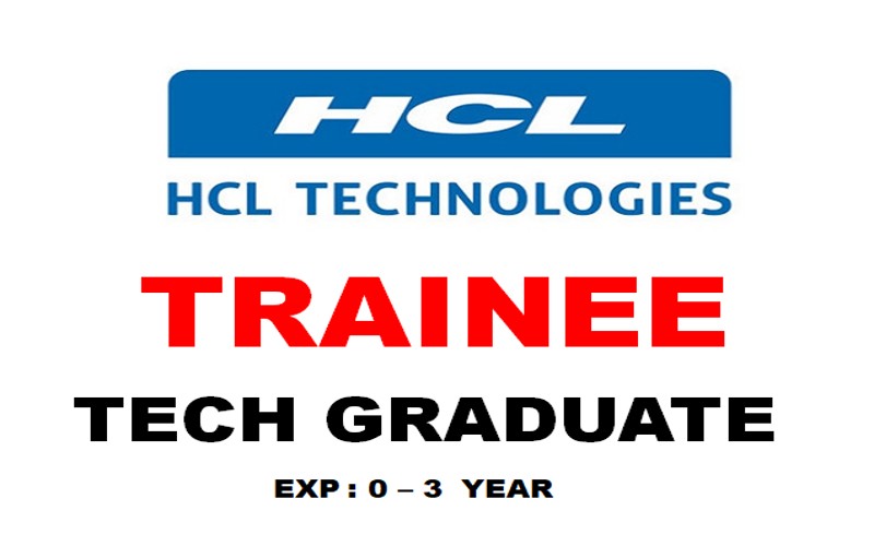 Latest Career Opportunities and Job Openings at HCLTech for Fresher Graduate Trainee