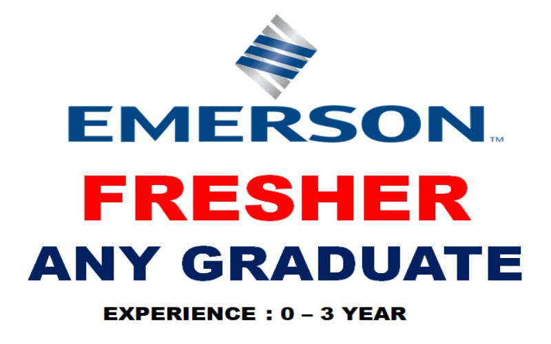 Emerson Jobs Requirements for Graduate Fresher | Product Data Analyst | Any Graduate | 0 - 1 yrs | Apply Now