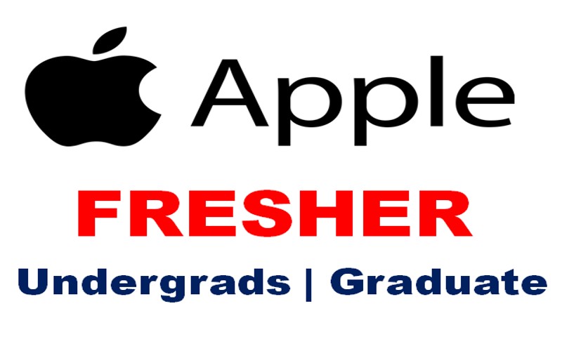 Fresher Jobs Opportunities at Apple for Undergraduate or Graduate degree 2023