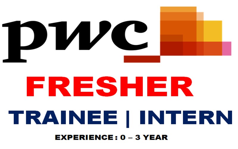 Graduate Jobs Opportunities at PwC for Freshers | Exp 0 - 3 yrs