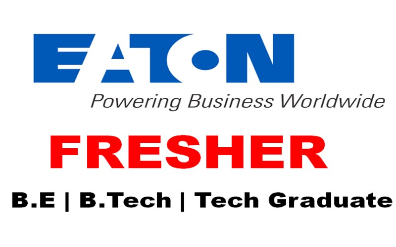 Eaton Careers Opportunities for Graduate Entry Level Freshers | 0 - 3 yrs