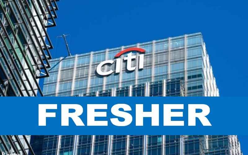 Citi Careers Opportunities for Graduate Entry Level Fresher | Exp 0 – 1 yrs