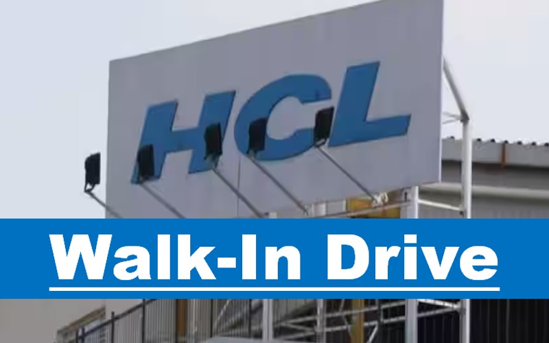 HCL Walk-In Interview | 9th Oct - 10th Oct 2024 (0 - 7)