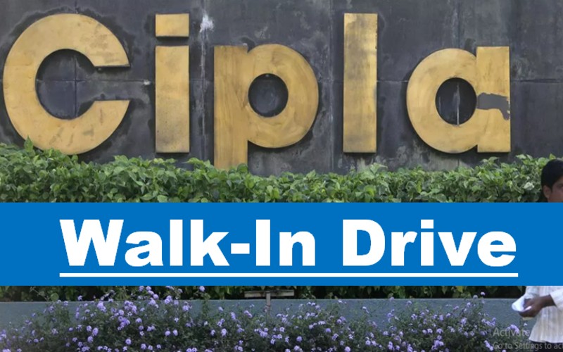 Cipla Walk-In Recruitment Drive In 19th Jan 2025