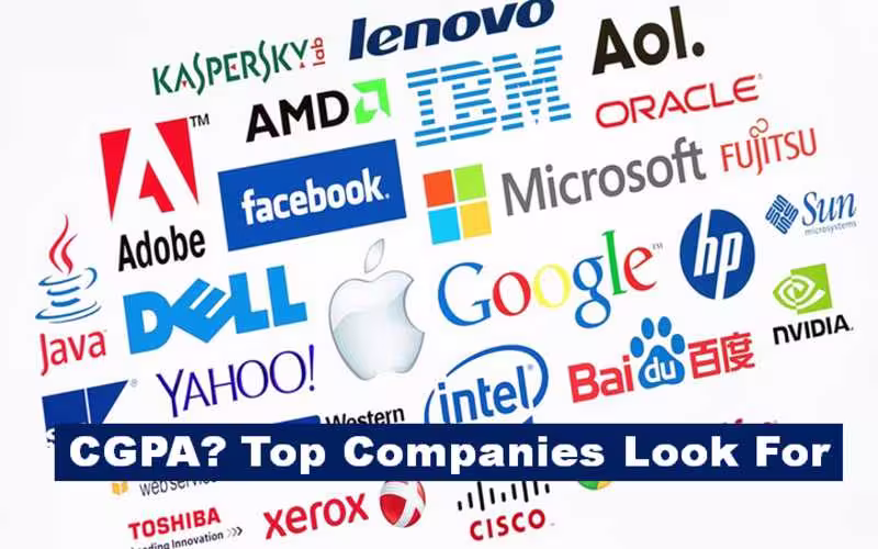 CGPA for Freshers: How Important Is It for Top Company Jobs?