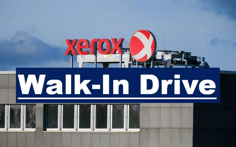 Xerox Walk-In Hiring 2026 | Register Now